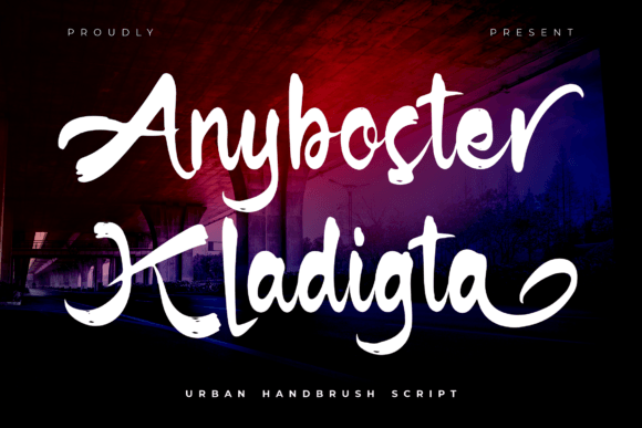 Anyboster Kladigta: A Bold Script Font for Scroll-Stopping Digital Campaigns