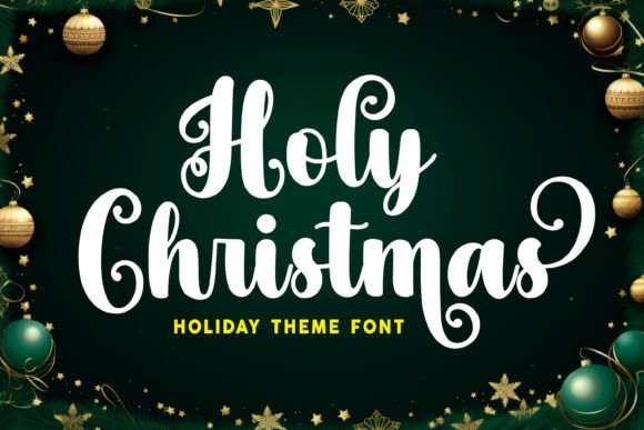 Holy Christmas Font: A Handwritten Script for Crafters