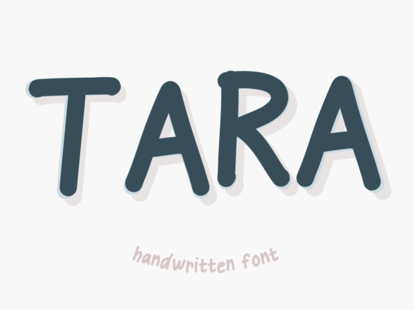 Tara Font: Friendly Handwritten Type for Editorial Design